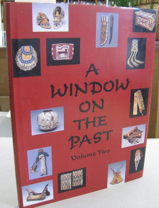 Item #59482 A Window on the Past Volume Two. John W. Painter