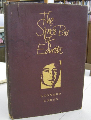 Item #59538 The Spice-Box of Earth. Leonard Cohen