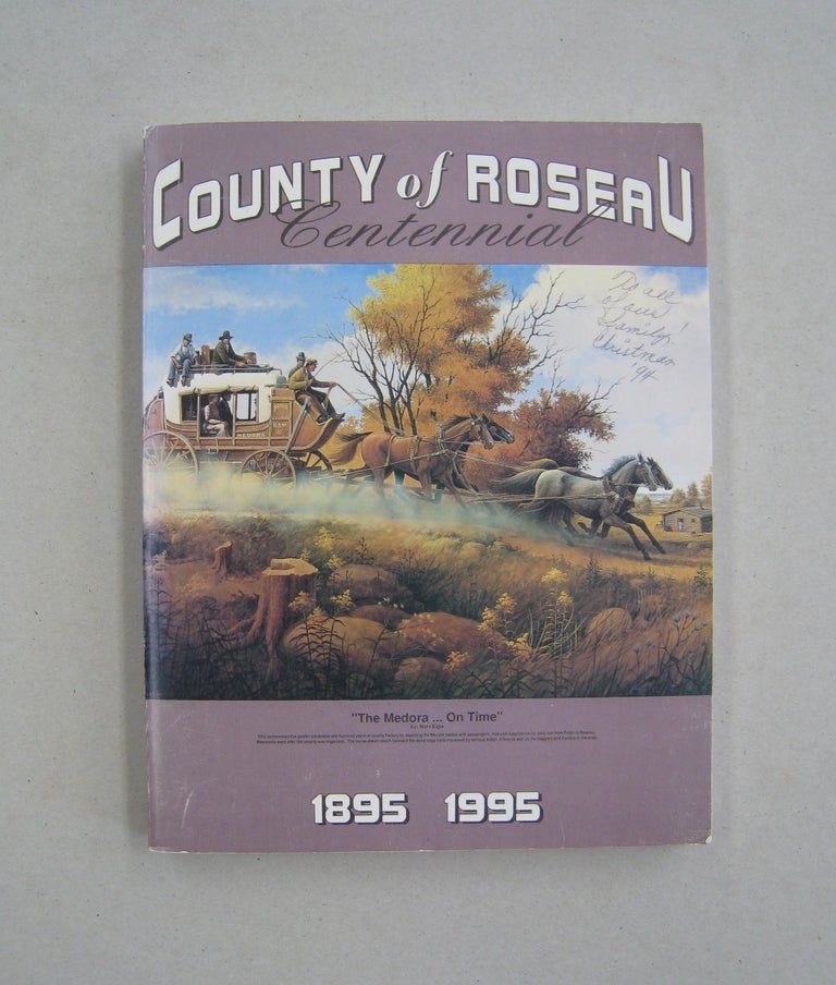 Item #59596 County of Roseau Centennial; 1895-1995