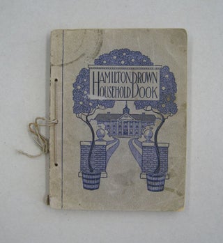 Item #59597 Hamilton Drown Household Book. A. Gutman