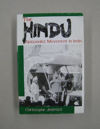 Item #59642 The Hindu Nationalist Movement in India. Christophe Jaffrelot