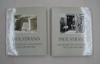 Item #59792 Paul Strand A Retrospective Monograph Volume I: The Years 1915-1946 and Volume II:...