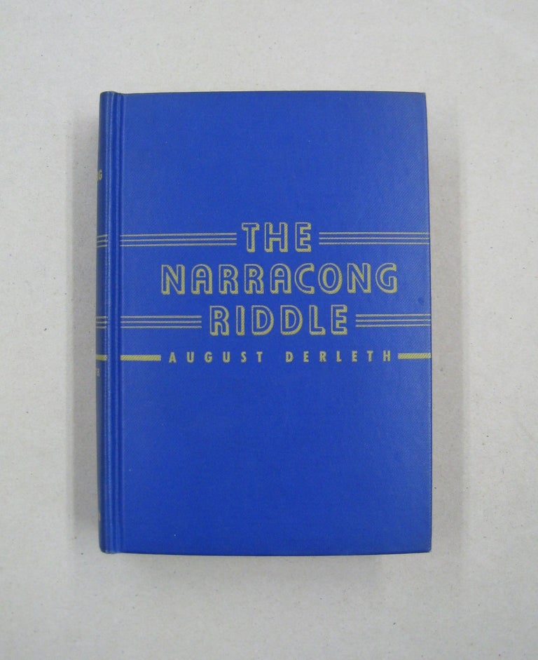 Item #59802 The Narracong Riddle; A Judge Peck Mystery. August Derleth.