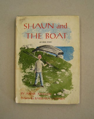 Item #59886 Shaun and the Boat; An Irish Story. Anne Molloy