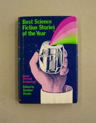Item #59931 Best Science Fiction Stories of the Year Ninth Annuala Collection. Gardner Dozois
