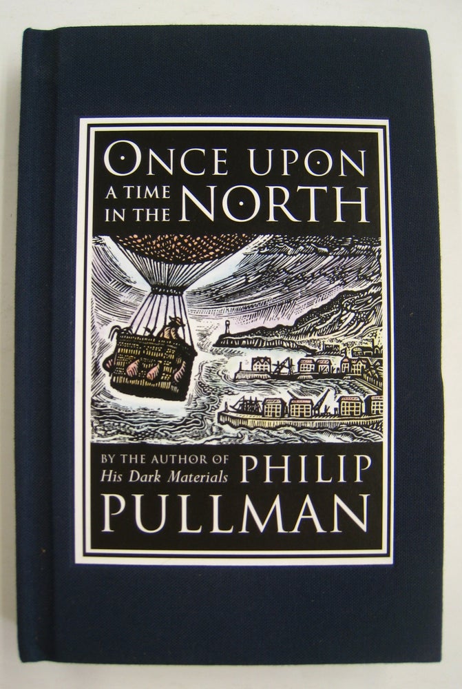Item #60027 Once Upon a Time in the North. Philip Pullman.