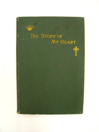 Item #60032 The Story of My Heart; My Autobiography. Richard Jefferies