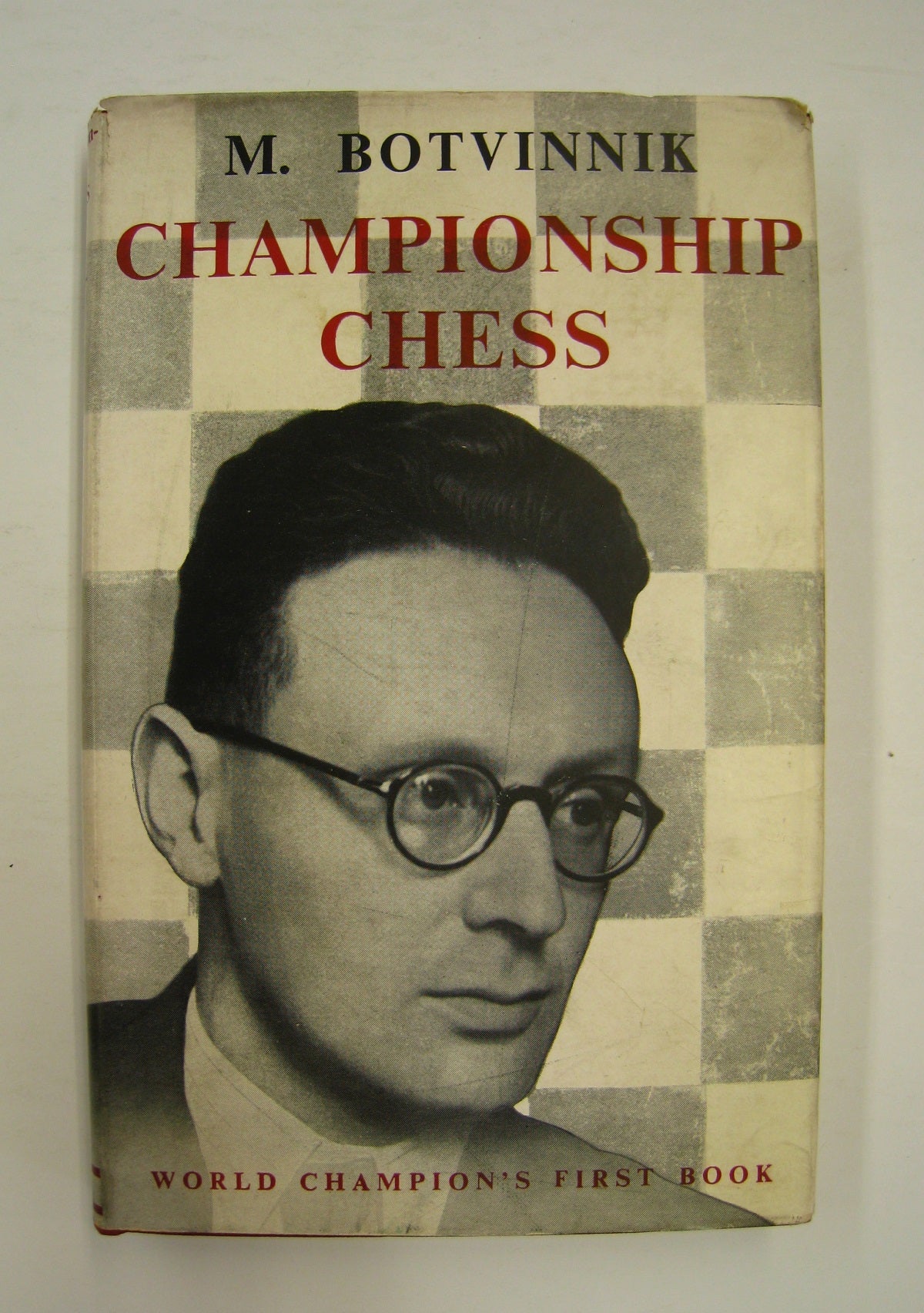 Championship Chess; Match Tournament for the Absolute Chess