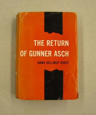 Item #60085 The Return of Gunner Asch. Hans Hellmut Kirst