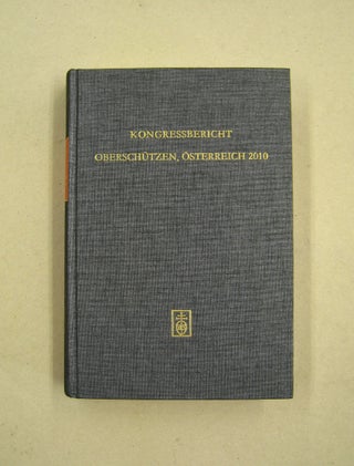 Item #60157 Kongressbericht Oberschutzen, Osterreich 2010. Bernhard Habla