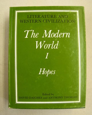 Literature and Western Civilization 6 volume set: The Classical World, The Mediaeval World, The Old World: Discovery and Rebirth, The Modern World I: Hopes, II: Realities, III: Reactions.