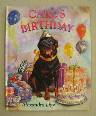 Item #60215 Carl's Birthday. Alexandra Day