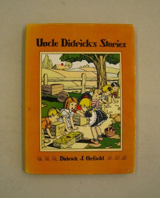 Item #60252 Uncle Didrick's Stories. Didrick J. Orfield