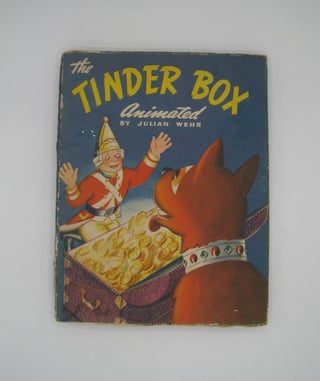 Item #60329 The Tinder Box. Julian Wehr