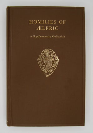 Item #60451 Homilies of Aelfric A Supplementary Collection set Volumes 1 and 2; Being Twenty-One...