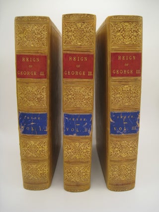 Item #60459 Memoirs of the Life and Reign of King George the Third in three volumes. John Heneage...
