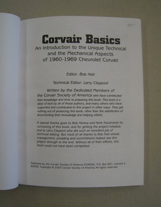 Corvair Basics; An Introduction to the Unique Technical and the Mechanical Aspects of 1960-1969 Chevrolet Corvair