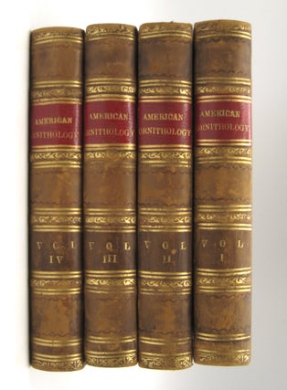 American Ornithology; or the Natural History of The Birds of the United States; FOUR VOLUME SET