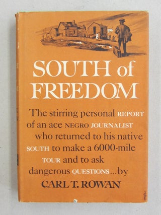 Item #60882 South of Freedom. Carl T. Rowan