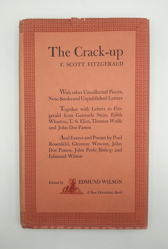 Item #60921 The Crack-Up. F Scott Fitzgerald and, Edmund Wilson.