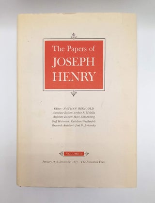 Item #60986 The Papers of Joseph Henry Volume 3 January 1836 - December 1837 The Princeton Years....