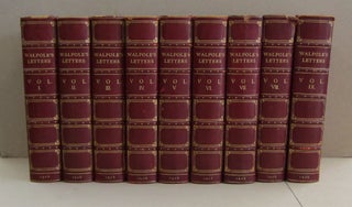 Item #61162 The Letters of Horace Walpole Fourth Earl of Orford in 9 volumes leather bound....