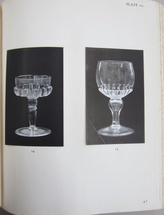 Rare English Glasses of the XVII & XVIII Centuries.