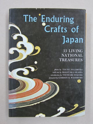 Item #61233 The Enduring Crafts of Japan; 33 Living National Treasures. Masataka Ogawa