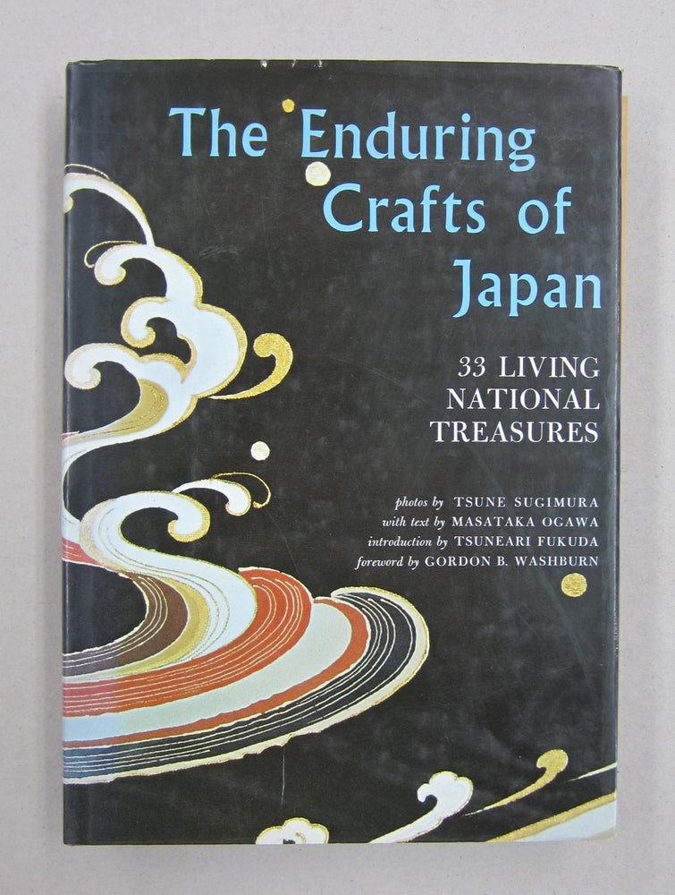 Item #61233 The Enduring Crafts of Japan; 33 Living National Treasures. Masataka Ogawa.