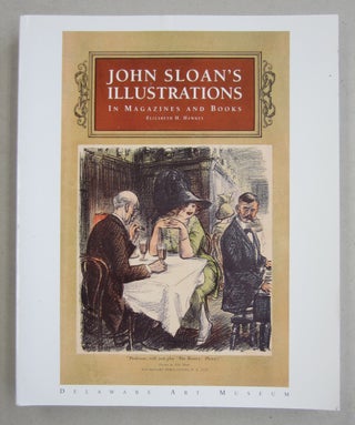 Item #61273 John Sloan's Illustrations in Magazines and Books. Elizabeth H. Hawkes