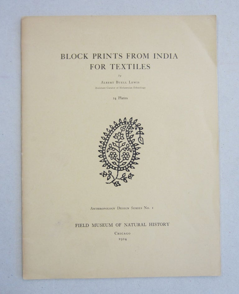 Item #61333 Block Prints from India for Textiles. Albert Buell Lewis.
