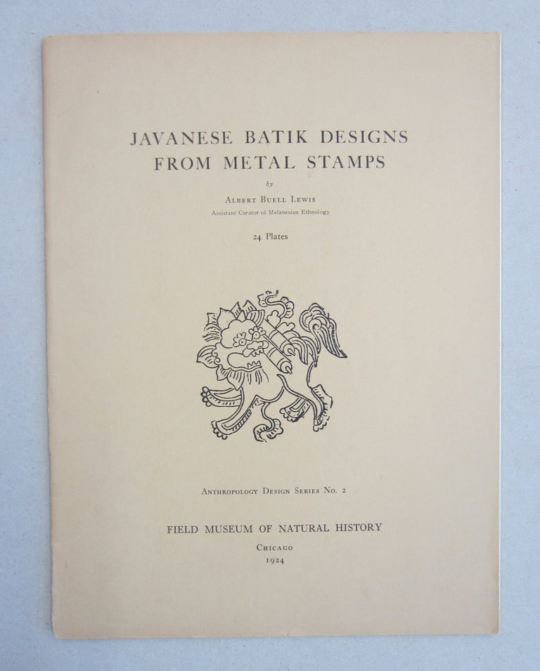 Item #61336 Javanese Batik Designs from Metal Stamps. Albert Buell Lewis.