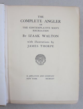 The Complete Angler; or The Contemplative Man's Recreation