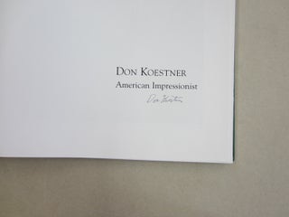 Don Koestner, American Impressionist.