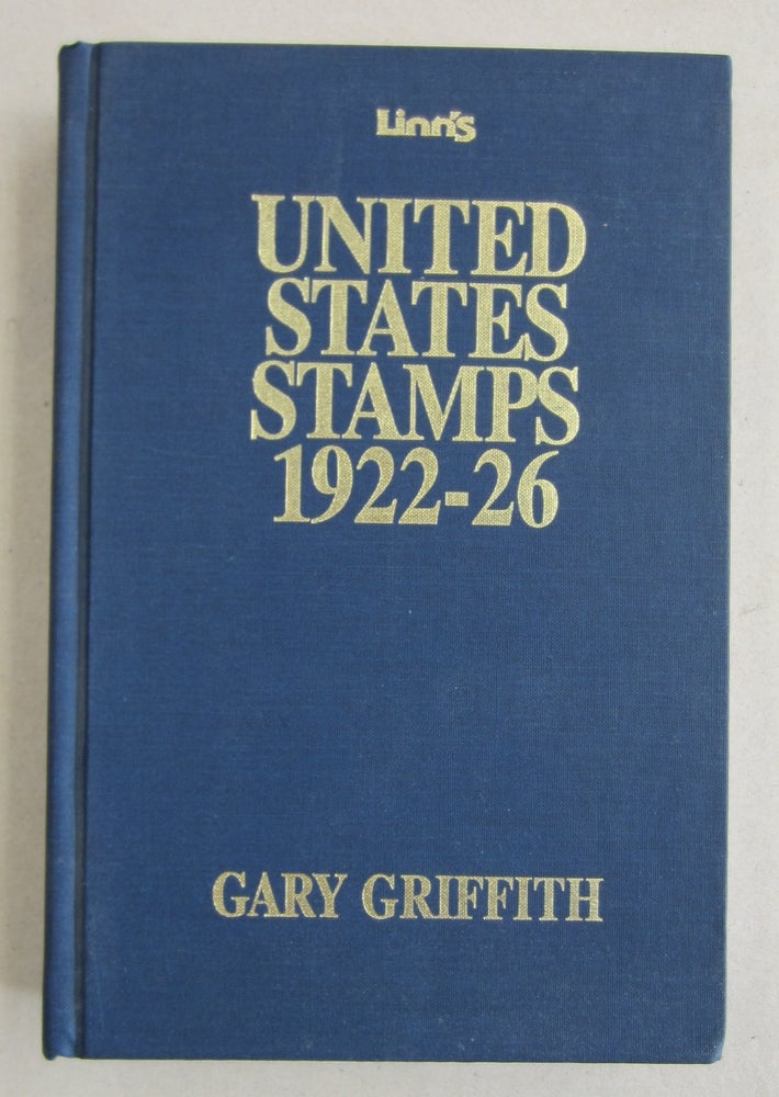 Item #61478 Linn's United States Stamps 1922-26. Gary Griffith.