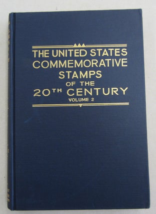 The United States Commeorative Stamps of the Twentieth Century 2 volume set 1901-1935 and 1935-1947.