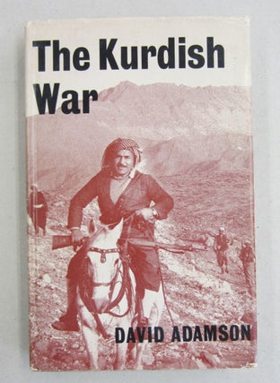 Item #61562 The Kurdish War. David Adamson