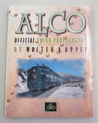 Item #61869 Alco - Official Color Photography. Walter Appel