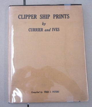 Item #61889 Clipper Ship Prints including other merchant sailing ships By N. Currier and Ives....