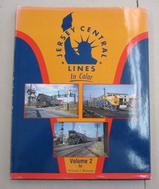 Item #61891 Jersey Central Lines in Color Volume 2. William J. Brennan