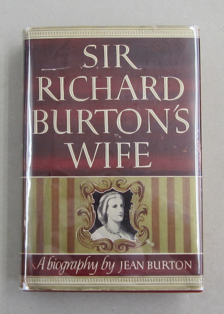 Item #62036 Sir Richard Burton's Wife. Jean Burton.