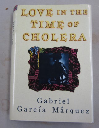Item #62075 Love in the Time of Cholera. Gabriel Garcia Marquez