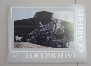 Item #62115 Locomotive Quarterly Fall 1991 Volume XV Number I