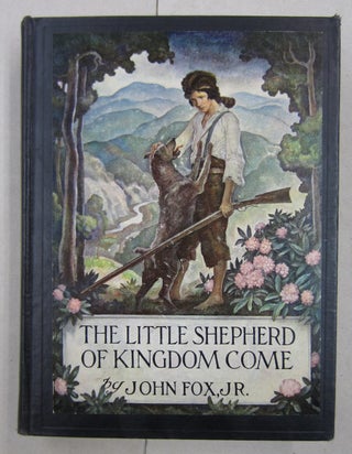 Item #62249 The Little Shepherd of Kingdom Come. John Fox Jr