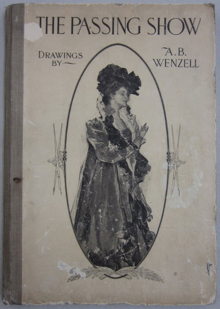Item #62258 The Passing Show. A B. Wenzell.