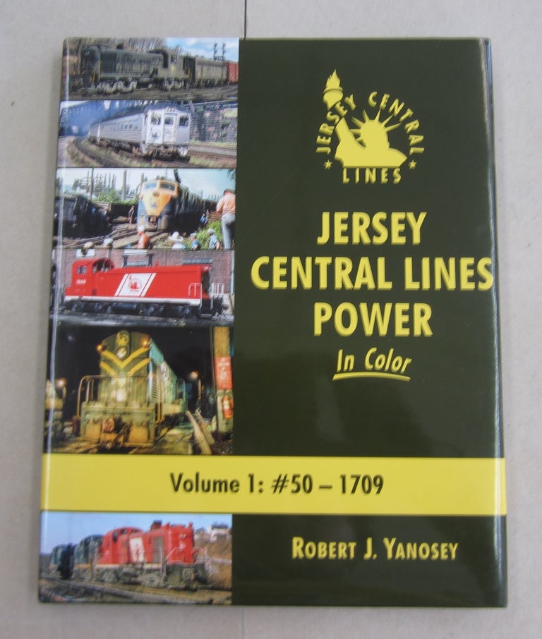 Item #62394 Jersey Central Lines Power in Color Volume 1. Robert J. Yanosey.
