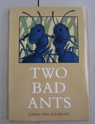 Item #62405 Two Bad Ants. Chris Van Allsburg