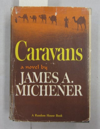 Item #62554 Caravans. James A. Michener