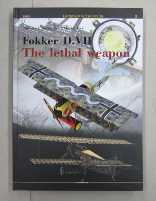 Item #62634 Fokker D. VII; The lethal weapon. Marek Rys' Tomasz J. Kowalski