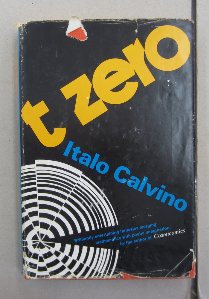 Item #62736 T Zero. Italo Calvino.